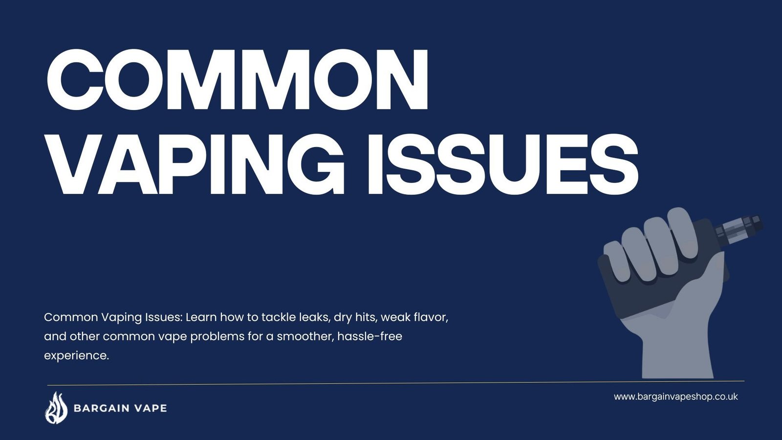 Common Vaping Issues